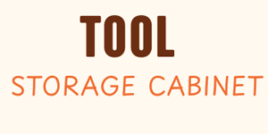 Tool Storage Cabinet